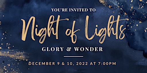 Night of Lights: Glory & Wonder