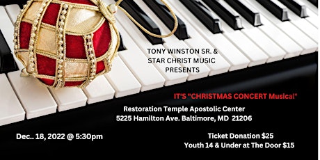 Tony Winston Sr.& Star Christ Music (Christmas Celebration) Dec. 18, 2022