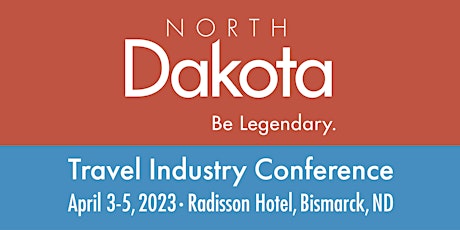 2023 North Dakota Travel Industry Conference