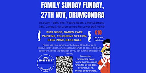 Movember Family Funday, Drumcondra, Sunday 27th of November