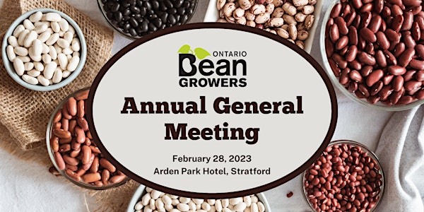 2023 Ontario Bean Growers' Annual General Meeting