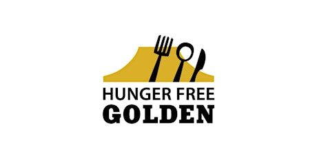 Hunger Free Golden Community Conversation: Listen, Learn, Lend Your Voice