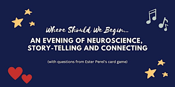 Neuroscience & Story-Telling: an evening for connection