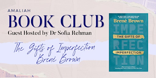 ONLINE Amaliah Book Club | The Gifts of Imperfection by Brené Brown