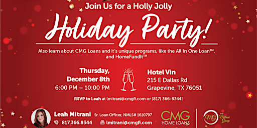 CMG Home Loans Holiday Party! Hosted by Leah Mitrani!
