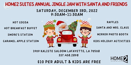 Home2 Suites Parc Lafayette's Annual Jingle Jam with Santa and Friends!
