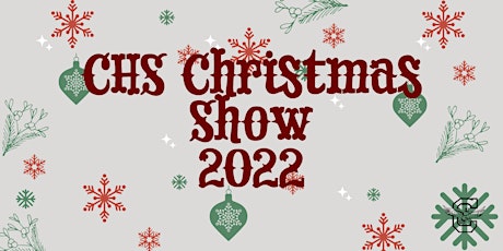CHS Christmas Show 2022 (Owl Family Night)