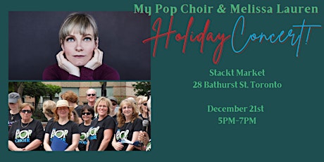 My Pop Choir & Melissa Lauren Holiday Concert!