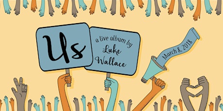 Us - Luke Wallace Album Release primary image