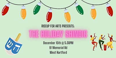 RiseUP Presents: The Holiday Shindig primary image