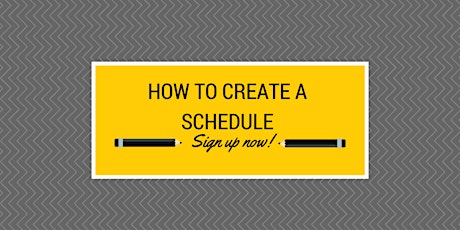 How To Create A Schedule-Irvine primary image