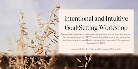 Intentional and Intuitive Goal-Setting Workshop