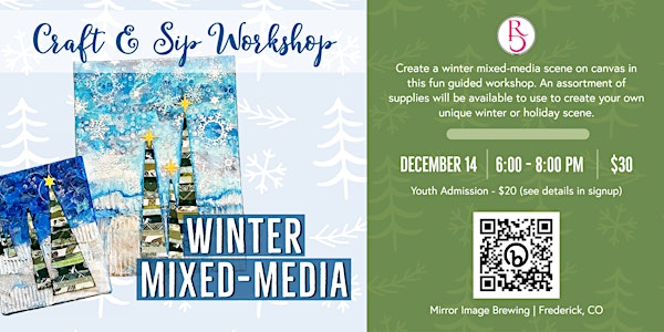 Craft & Sip Workshop - Winter Mixed-Media at Mirror Image Brewing