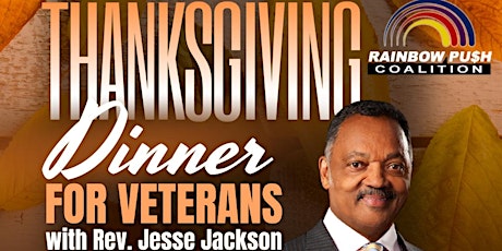 Hauptbild für Thanksgiving w/ Rev. Jesse Jackson