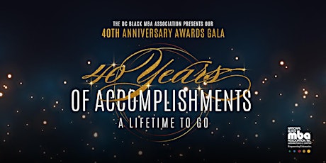 Imagem principal do evento 40 Years of Accomplishments, A Lifetime to Go