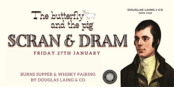Scran and Dram - Burns Supper and Whisky Pairing