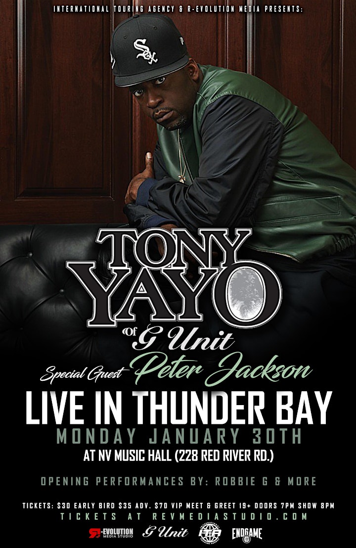 Tony Yayo of G-Unit Live in Thunder Bay January 30th at NV Music Hall image