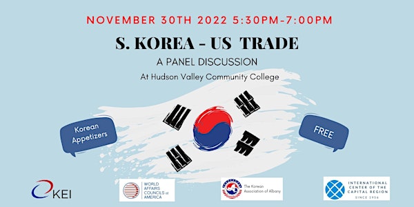 S. Korea and US Trade: A Panel Discussion