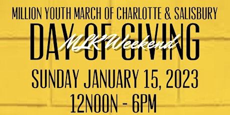 Million Youth March Of Charlotte & Salisbury Day Of Giving