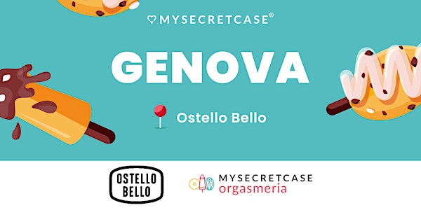 MySecretCase & OstelloBello in TOUR - Genova
