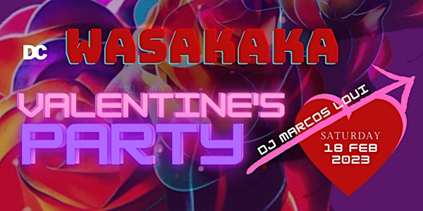 Wasakaka valentine's party
