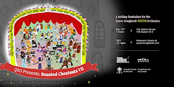 QSO Presents ROASTED CHESTNUTS VII, an annual holiday fundraiser