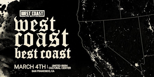West Coast Pro Wrestling - West Coast Best Coast