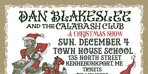 Dan Blakeslee & the Calabash Club: A Christmas Show