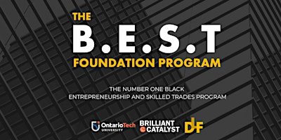 The B.E.S.T Foundations Skilled Trade Seminar