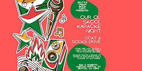 SUBE Presents: Our Ol Skool Karaoke Night: Coat & Socks Drive