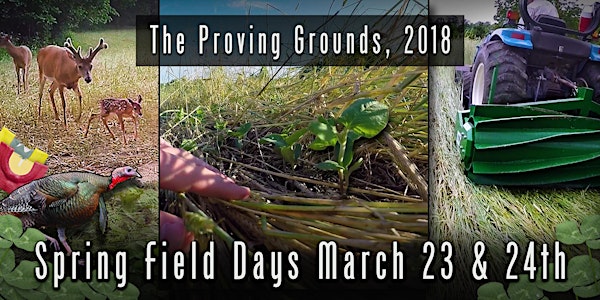 Spring Field Days 2018: March 23rd and 24th