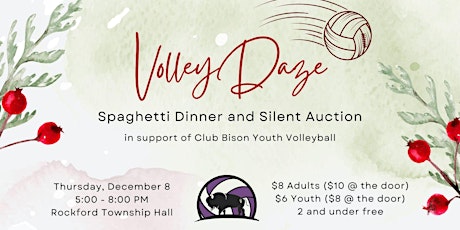 Spaghetti Dinner and Silent Auction in Support of Club Bison Volleyball