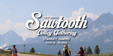 Sawtooth Valley Gathering 2023 primary image
