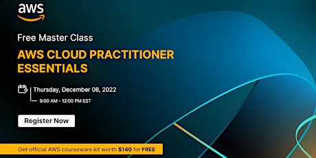 FREE Master Class : AWS CLOUD PRACTITIONER ESSENTIALS