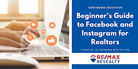 CE: Beginner's Guide to Facebook and Instagram for Realtors