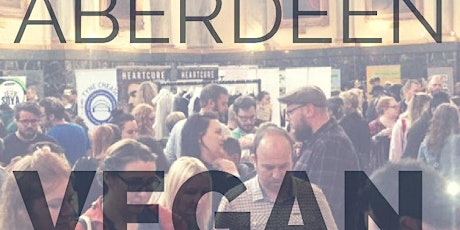 Aberdeen Vegan Festival 2018 primary image