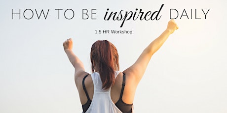 How to be inspired daily primary image