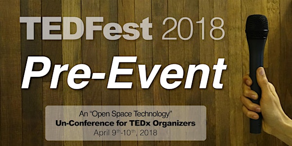 TEDFest 2018 Pre-Event