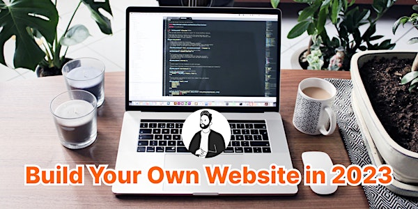 Web Design 101 - Create Your Own Website In 2023 - WordPress Workshop