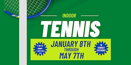 Sunday Indoor Tennis 2023  (January through May)