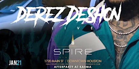 DEREZ DESHON LIVE @SpireSundays ~ $10 Before 10pm w/ RSVP primary image
