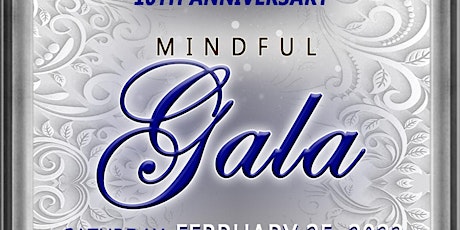 10th Anniversary  Mindful Gala
