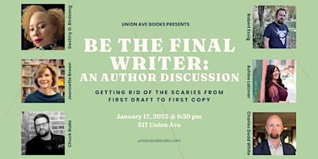 Be the Final Writer: An Author Discussion