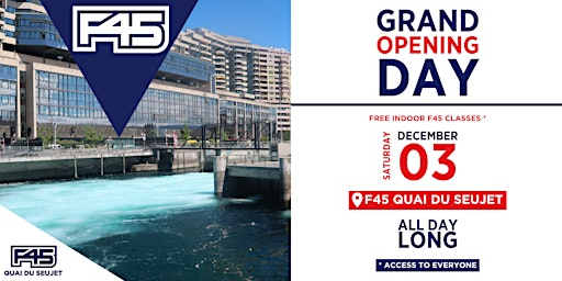 F45 GRAND OPENING DAY - SATURDAY 03 DECEMBER 2022