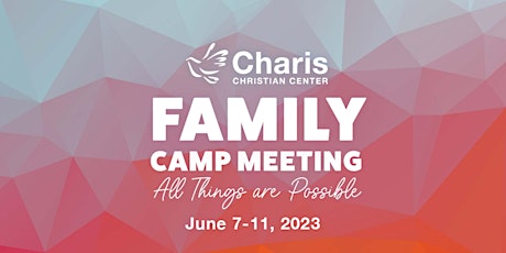 Family Camp Meeting 2023