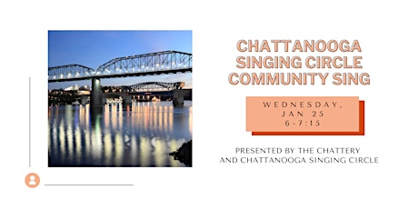 Chattanooga Singing Circle: Community Sing - IN-PERSON CLASS