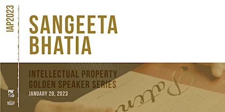 Golden Speaker Series: Sangeeta Bhatia