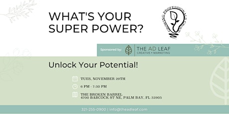 Growing Professionals Event - What's Your Super Power?