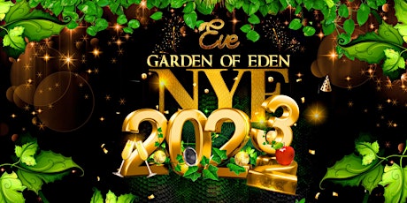 Garden of Eden NYE 2023