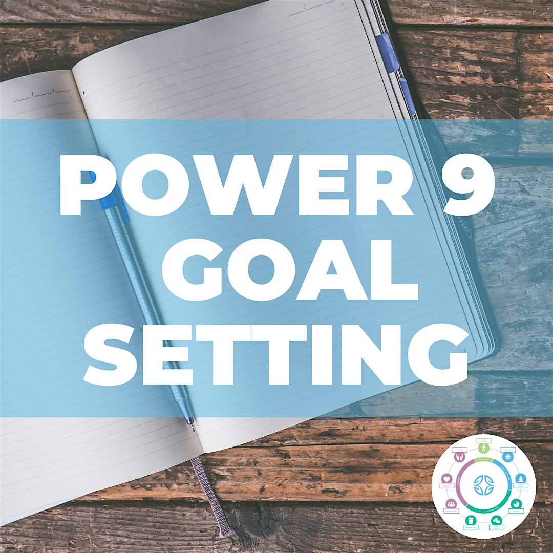 BZP HI: Power 9 Goal Setting
